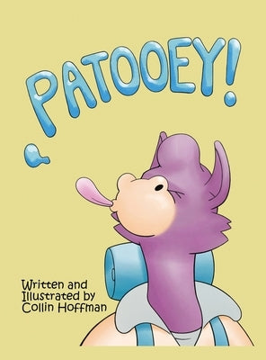 Patooey! by Hoffman, Collin