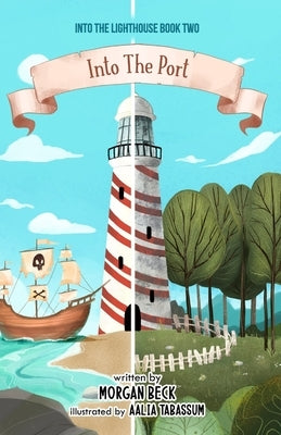 Into the Port by Beck, Morgan