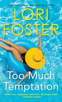Too Much Temptation by Foster, Lori