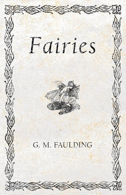 Fairies by Faulding, G. M.