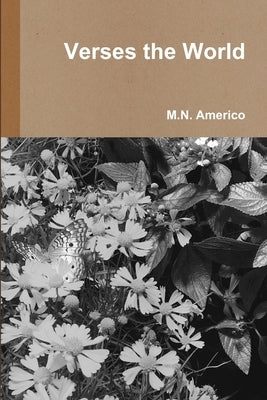Verses the World by Americo, M. N.