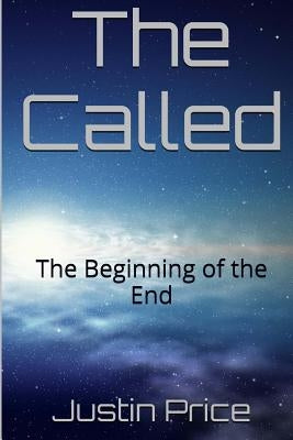 The Called by Price, Justin R.