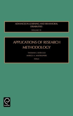 Applications of Research Methodology by Scruggs, Thomas E.