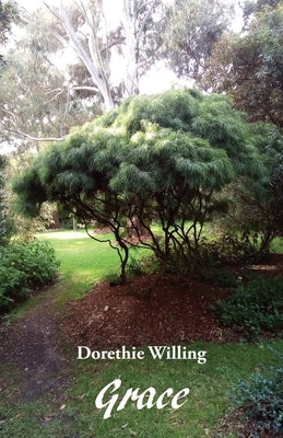 Grace by Willing, Dorothie