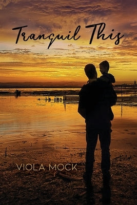 Tranquil This by Mock, Viola