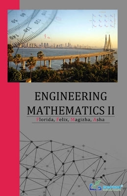 Engineering Mathematics-II by Florida, L. Mary