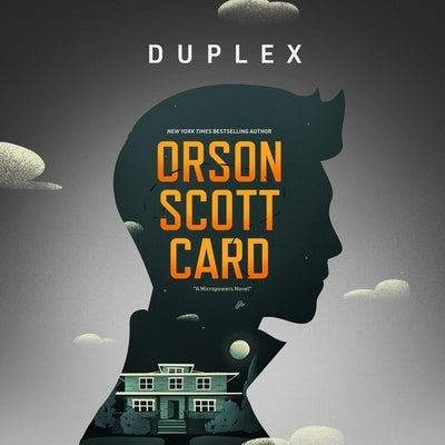Duplex: A Micropowers Novel by Card, Orson Scott