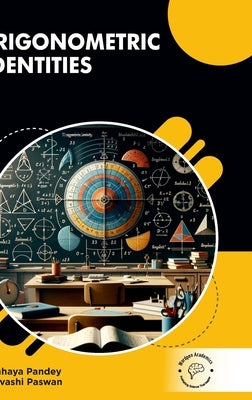 Trigonometric Identities by Pandey, Chaaya