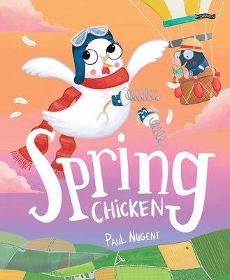 Spring Chicken by Nugent, Paul