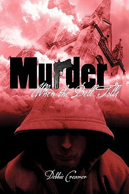 Murder When the Bell Tolls by Creamer, Debbie