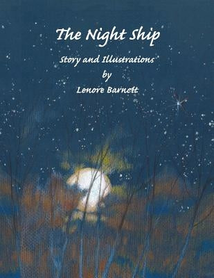 The Night Ship by Barnett, Lenore J.