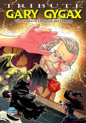 Tribute: Gary Gygax: Dungeons and Dragons by Davis, Darren G.