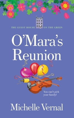 An O'Mara's Reunion by Vernal, Michelle