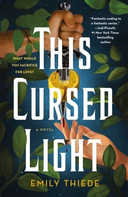 This Cursed Light by Thiede, Emily