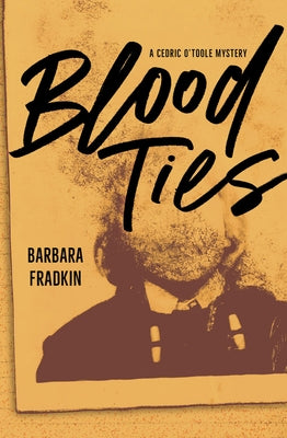 Blood Ties by Fradkin, Barbara