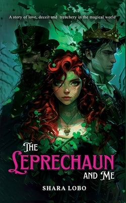 The Leprechaun and Me by Lobo, Shara