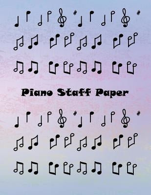 Piano Staff Paper: Treble Clef And Bass Clef Empty 12 Staff, Piano Manuscript Pape by Weston, Ham