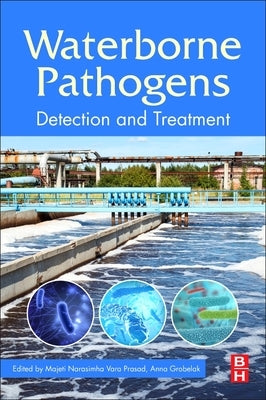 Waterborne Pathogens: Detection and Treatment by Vara Prasad, Majeti Narasimha