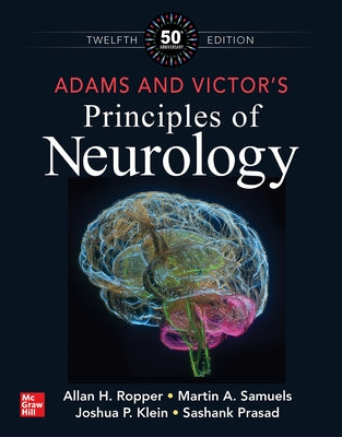 Adams and Victor's Principles of Neurology, 12th Edition by Ropper, Allan
