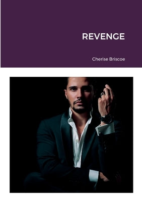Revenge by Briscoe, Cherise