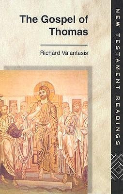 The Gospel of Thomas by Valantasis, Richard