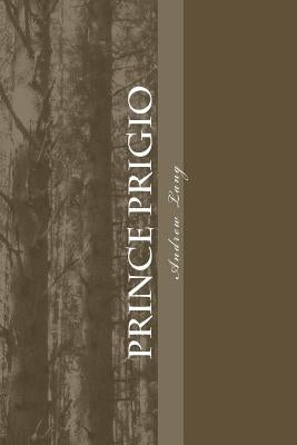 Prince Prigio by Lang, Andrew