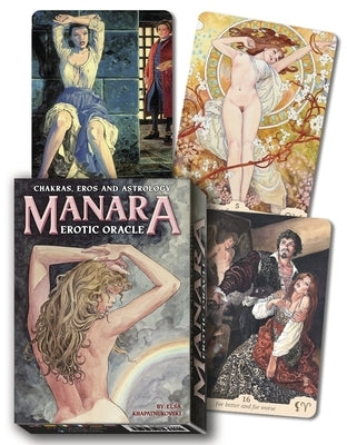 Manara Erotic Oracle: Chakras, Eros, and Astrology by Manara, Milo