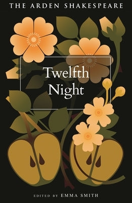 Twelfth Night by Shakespeare, William