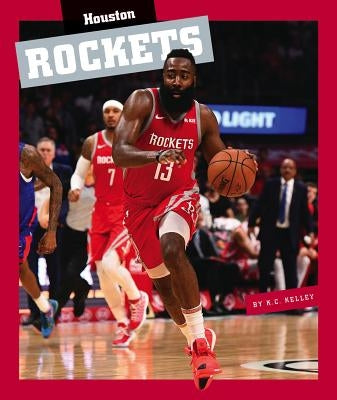 Houston Rockets by Kelley, K. C.