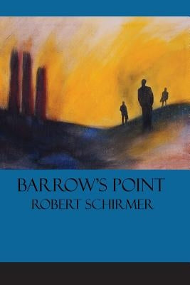 Barrow's Point by Schirmer, Robert