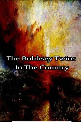 The Bobbsey Twins In The Country by Hope, Laura Lee