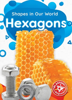 Hexagons by Rathburn, Betsy