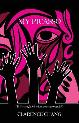 My Picasso by Chang, Clarence