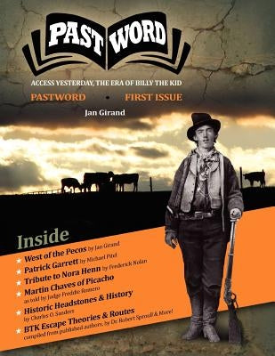 PastWord, Access Yesterday, Era of Billy the Kid by Girand, Jan