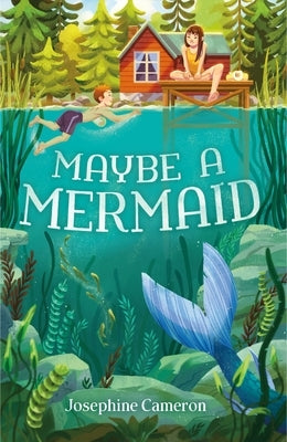 Maybe a Mermaid by Cameron, Josephine