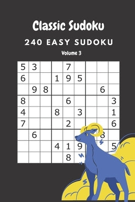 Classic Sudoku: 241 Easy sudoku Volume 3 by Fortner, Nina