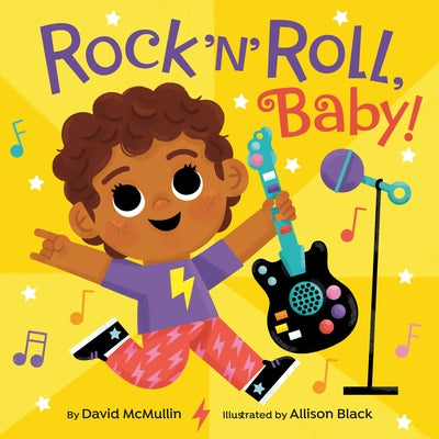 Rock 'n' Roll, Baby! by McMullin, David