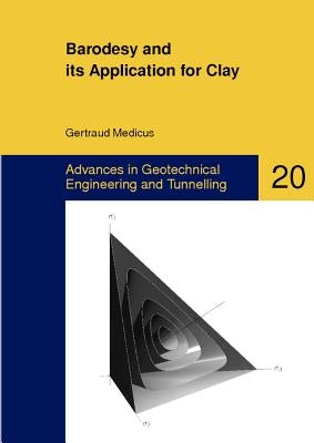 Barodesy and Its Application for Clay by Medicus, Gertraud
