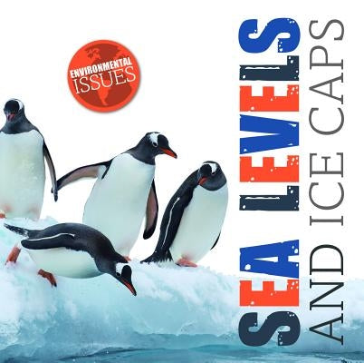 Sea Levels and Ice Caps by DuFresne, Emilie