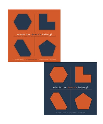 Which One Doesn't Belong?: A Shapes Book, Teacher's Guide with Student Book by Danielson, Christopher