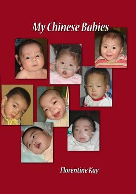 My Chinese Babies by Kay, Florentine