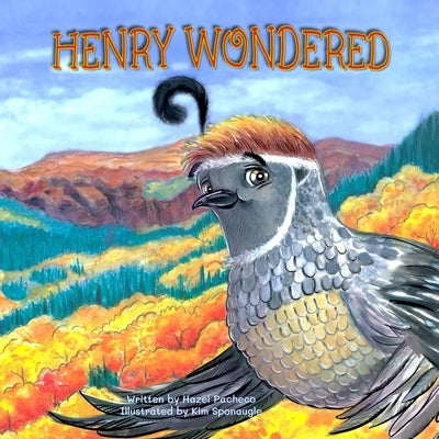 Henry Wondered: A Story About Jealousy, Serendipity, And . . . Flamenco! by Sponaugle, Kim