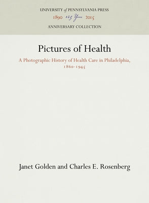 Pictures of Health by Golden, Janet