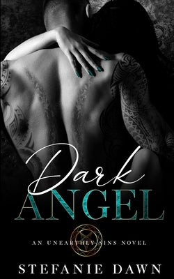 Dark Angel by Dawn, Stefanie