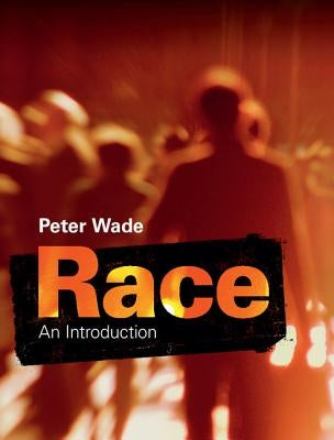 Race by Wade, Peter