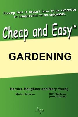 Cheap and Easy Gardening by Young, Mary