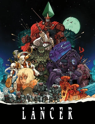 Lancer Ttrpg Core Rulebook by Parkinson-Morgan, Tom