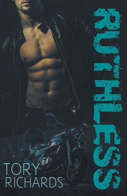 Ruthless by Richards, Tory