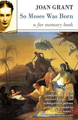 So Moses Was Born by Grant, Joan
