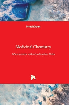 Medicinal Chemistry by Vasková, Janka